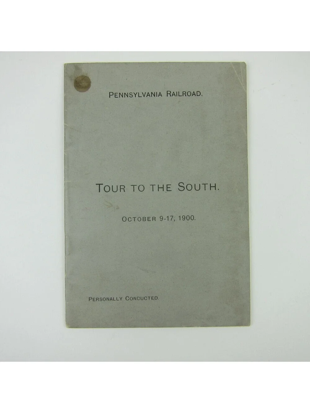 Pennsylvania Railroad Tour Booklet South Gettysburg Luray Richmond Antique 1900
